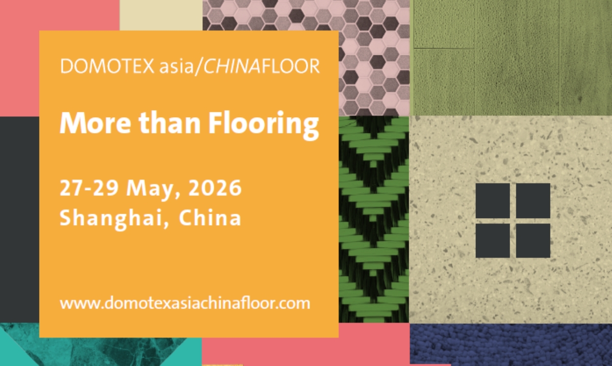  EXHIBIT AT DOMOTEX asia/CHINAFLOOR 2026 - the leading flooring tradeshow in the Asia-Pacific region